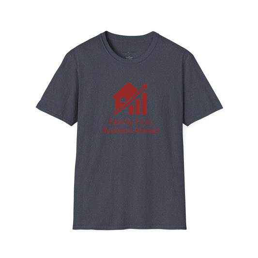 Family First Business Always T-Shirt