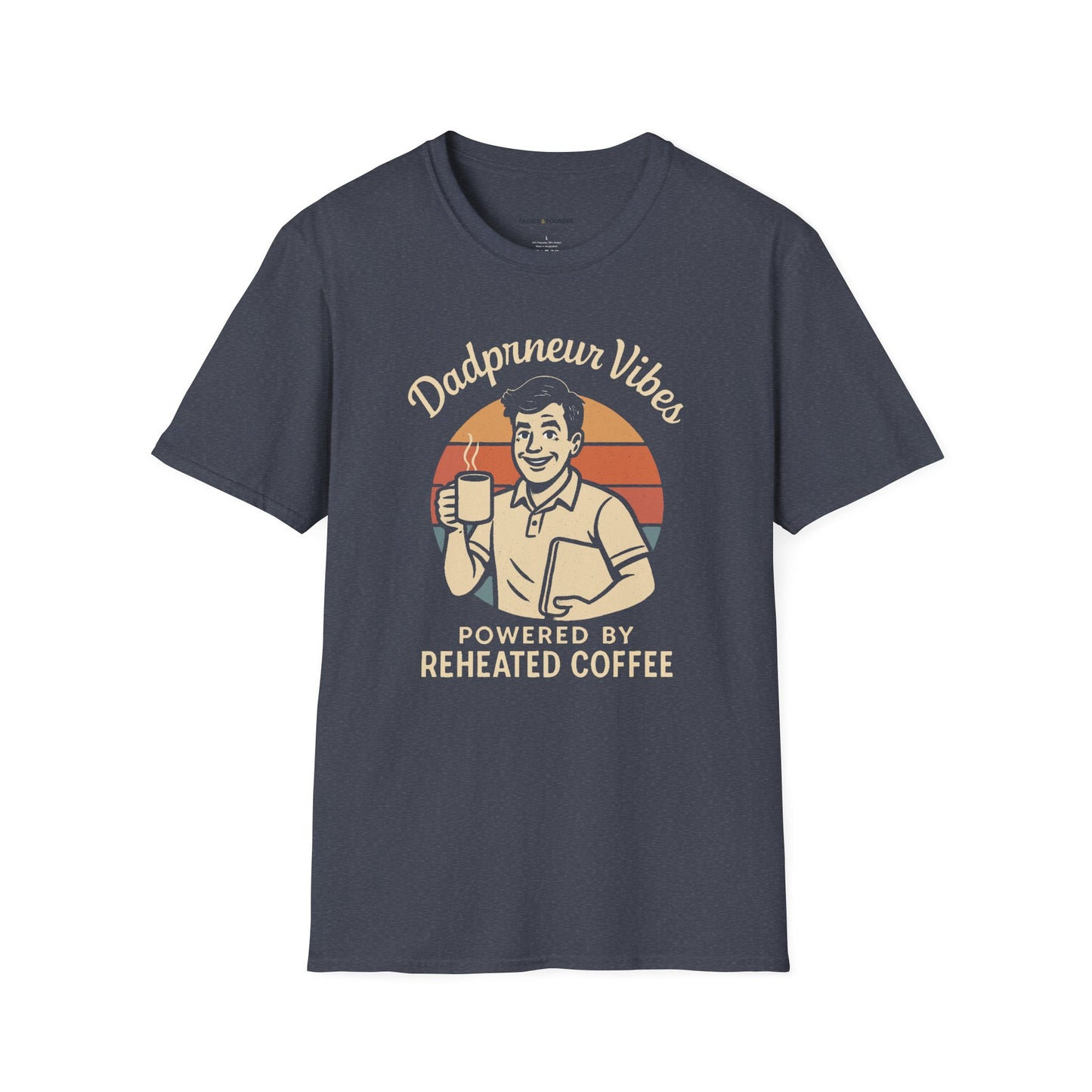 Dadpreneur Vibes T-Shirt