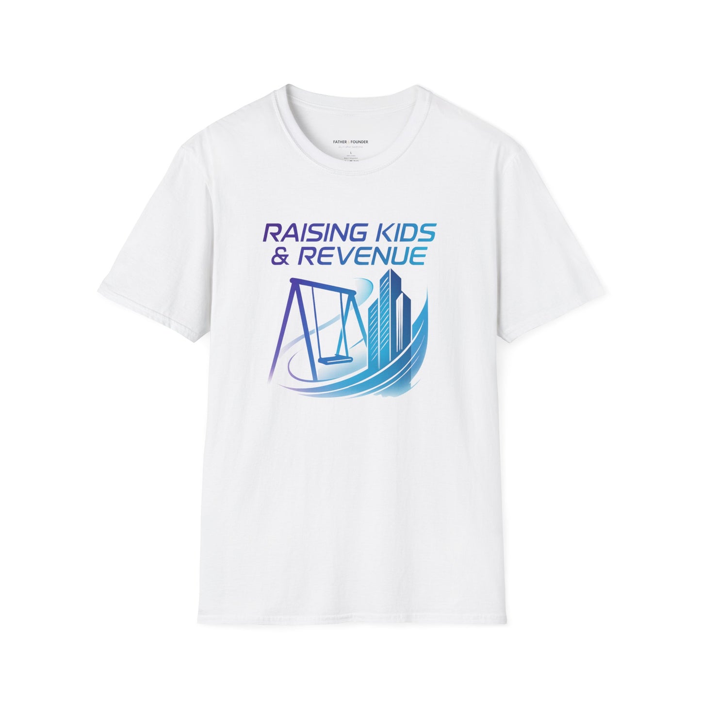 Raising Kids & Revenue T-Shirt