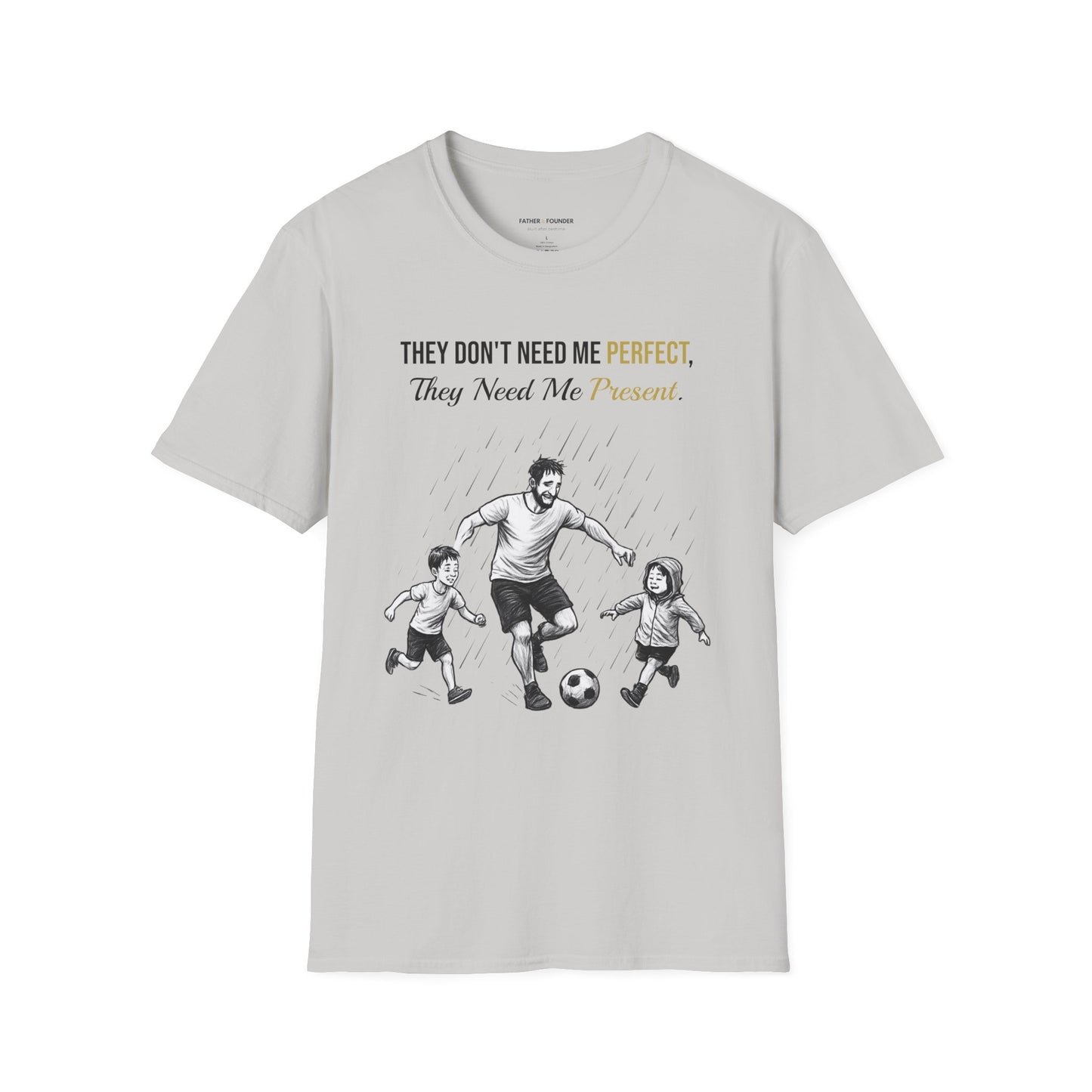Present Over Perfect T-Shirt