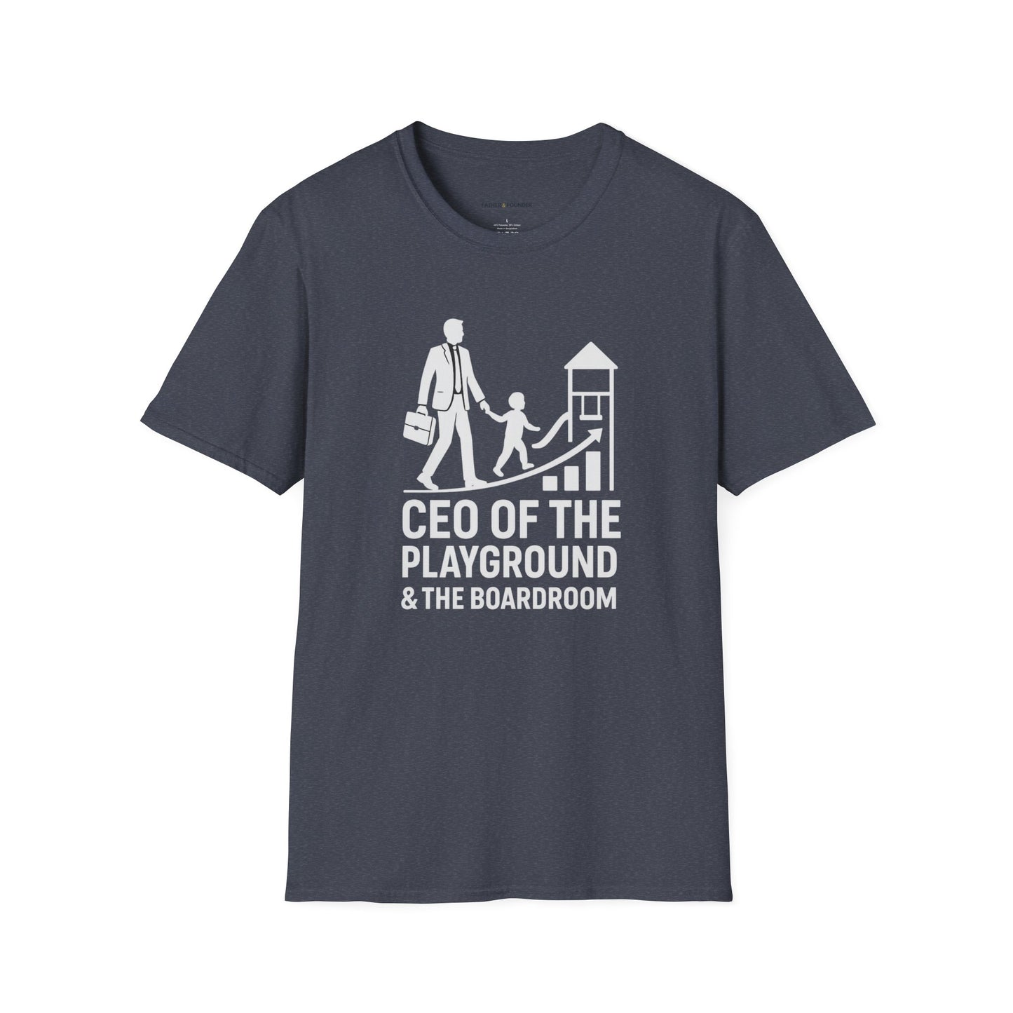 CEO Of The Playground & Boardroom T-Shirt