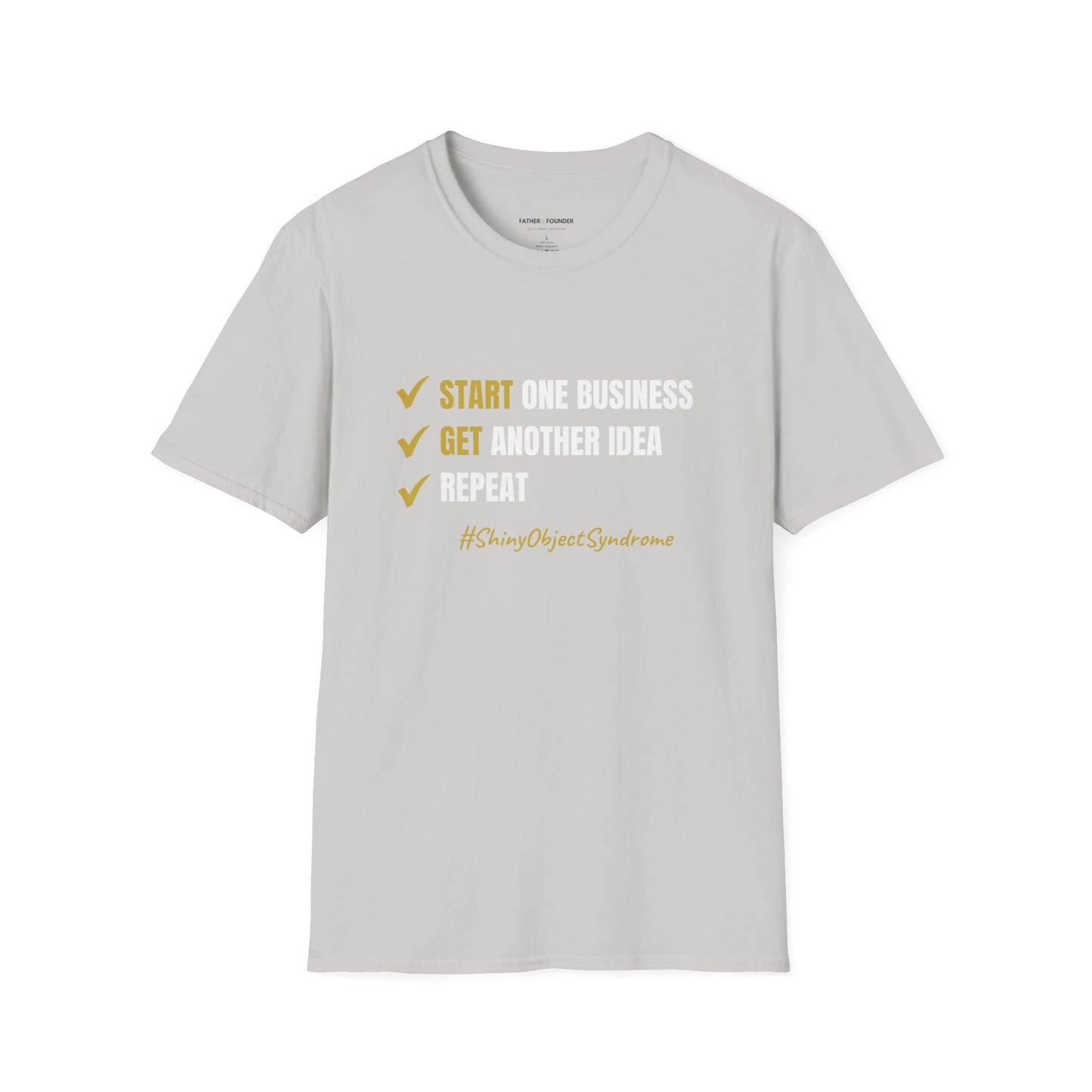 Shiny Object Syndrome T-Shirt
