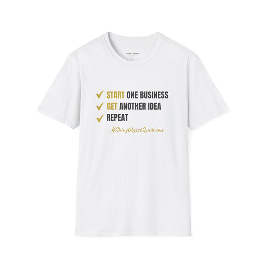 Shiny Object Syndrome T-Shirt