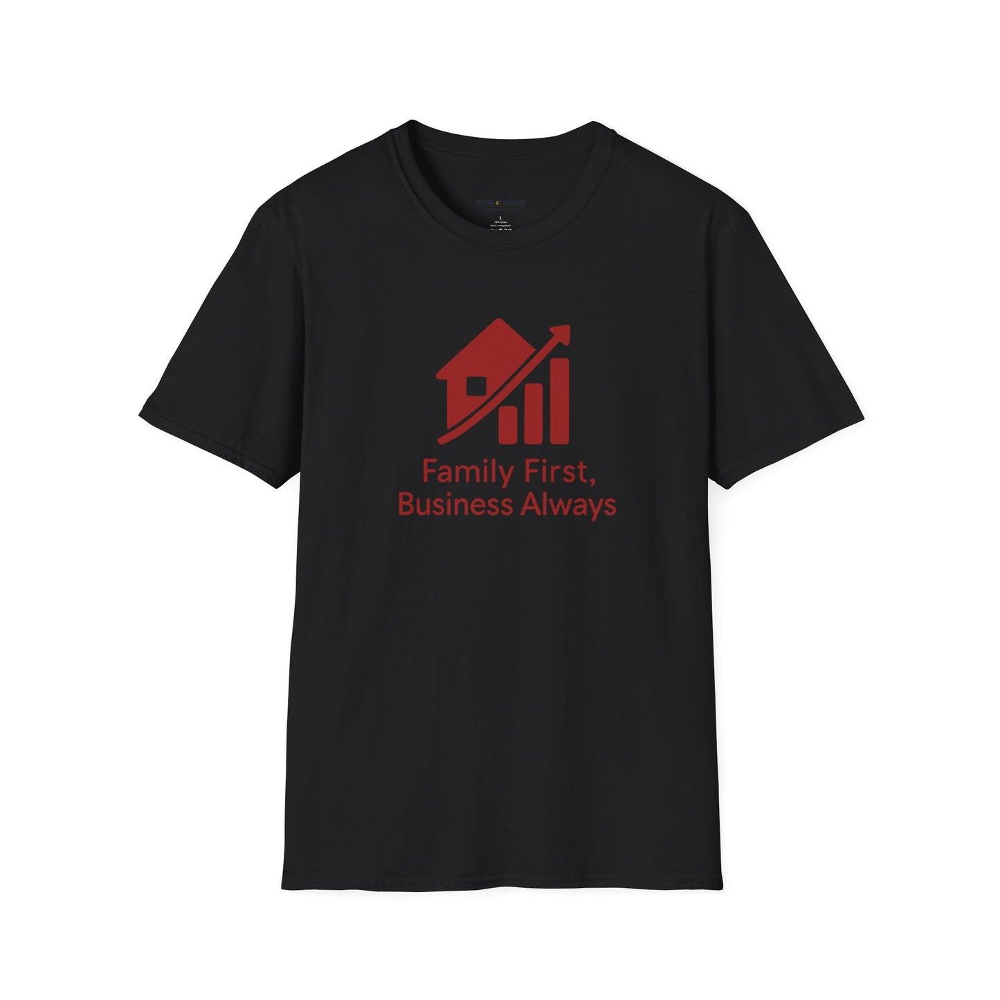 Family First Business Always T-Shirt