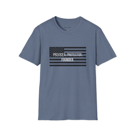 Provider. Protector. Founder. Flag Edition T-Shirt