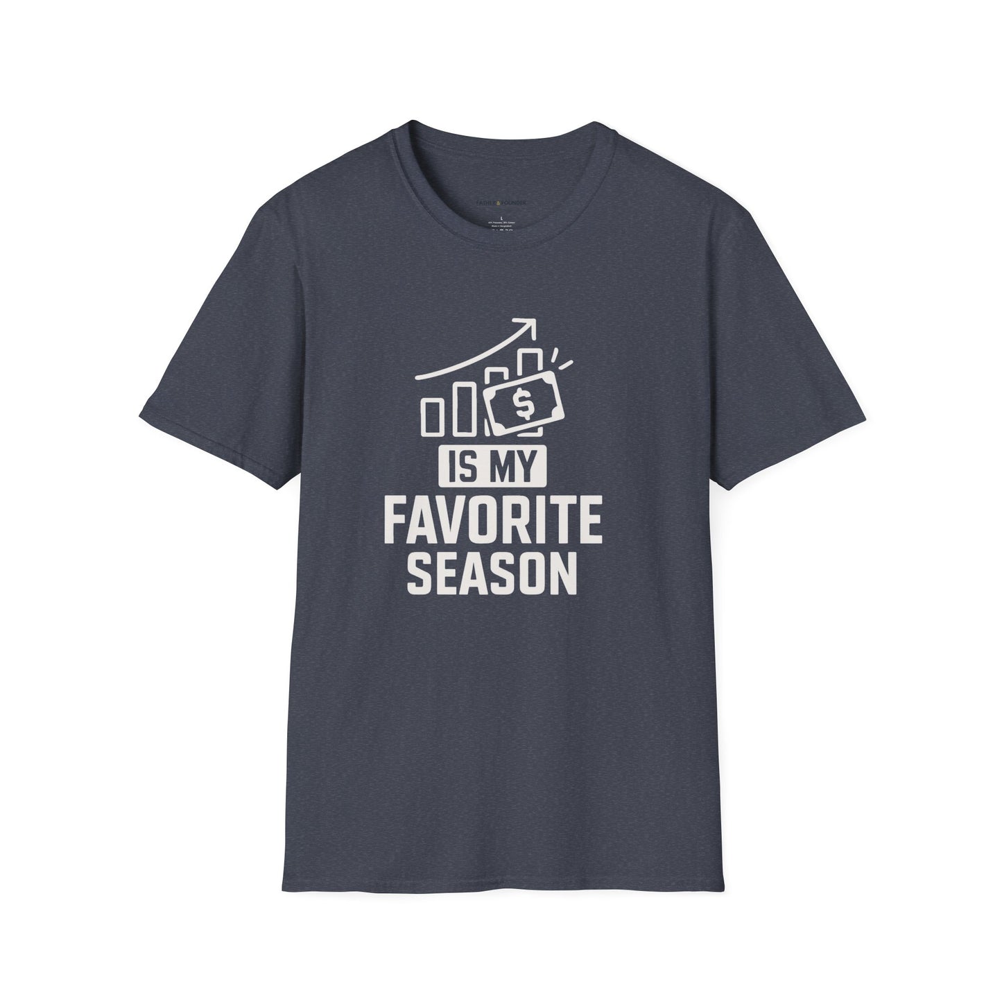 Money Season Dad T-Shirt
