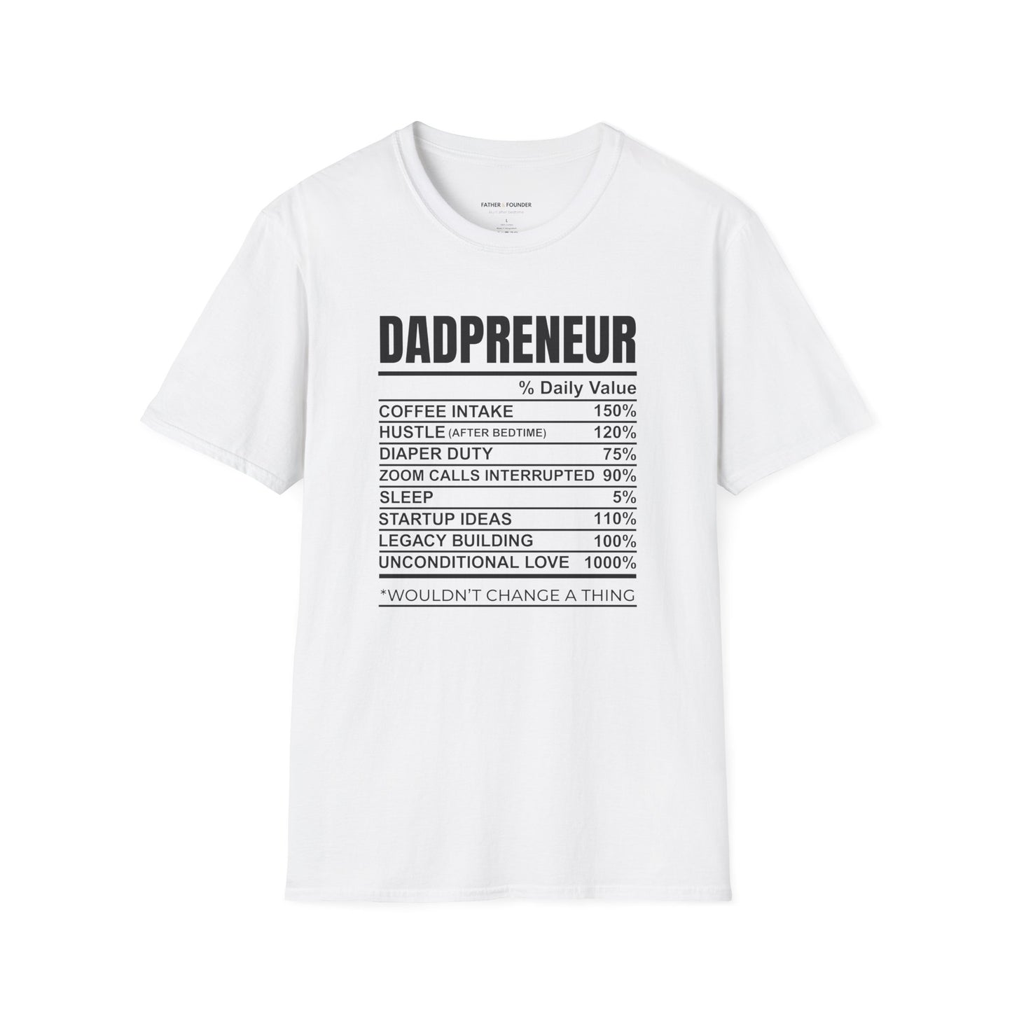 Dadpreneur Nutrition Facts T-Shirt
