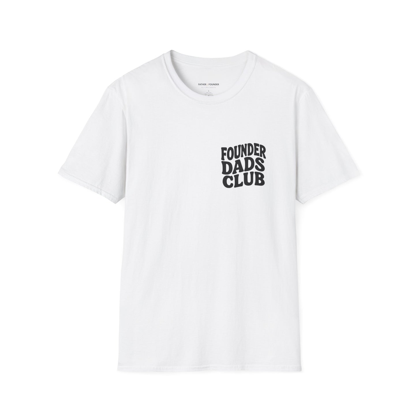 Founder Dads Club T-Shirt