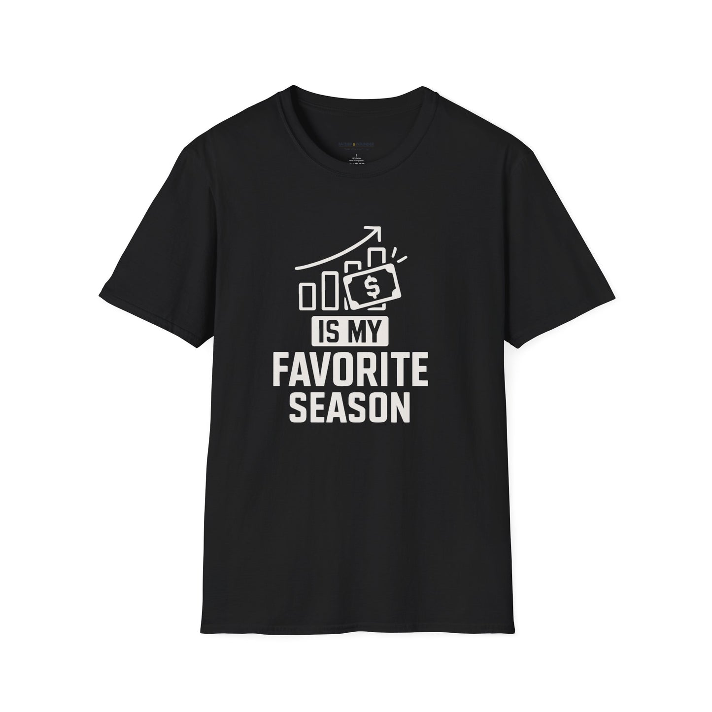 Money Season Dad T-Shirt