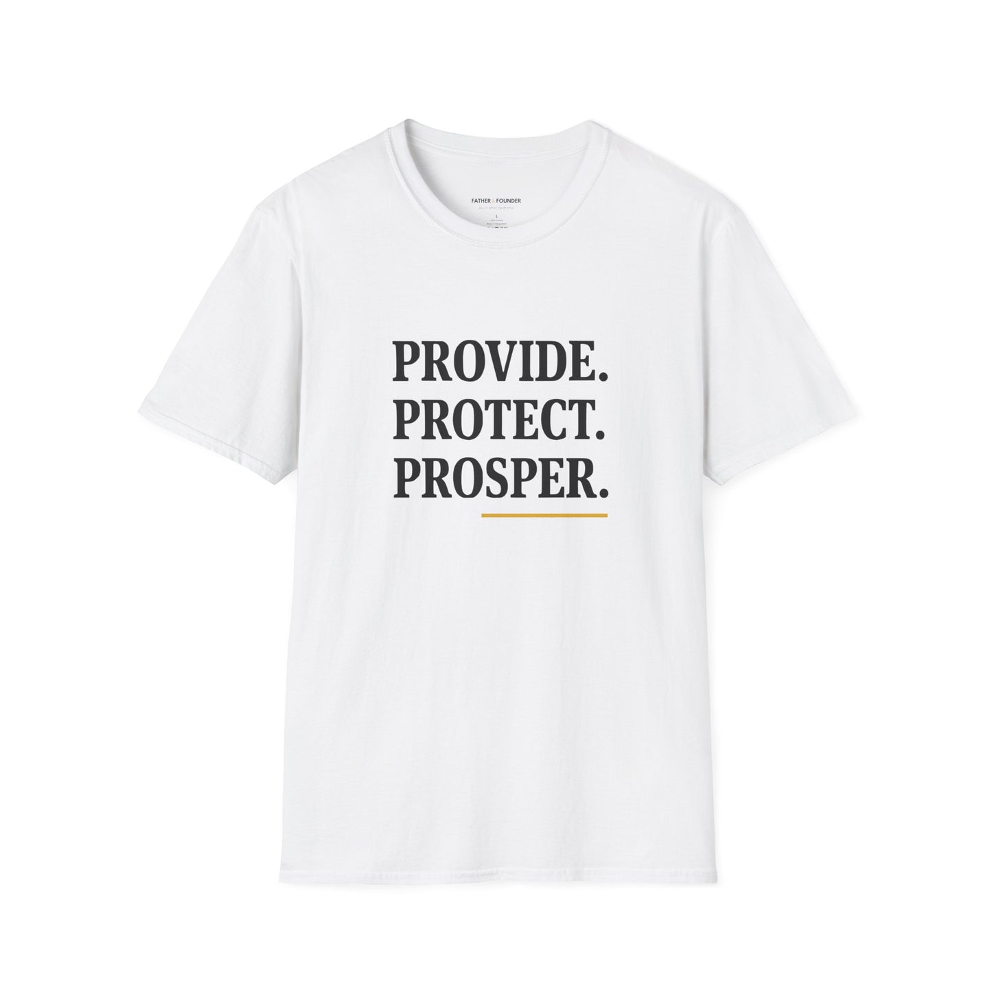 Provide Protect Prosper T-Shirt