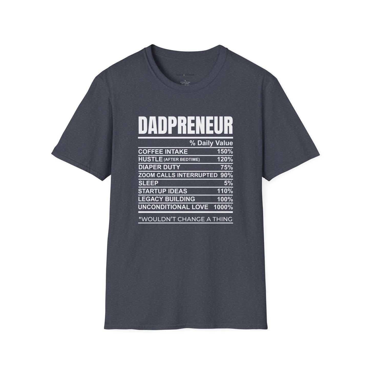 Dadpreneur Nutrition Facts T-Shirt