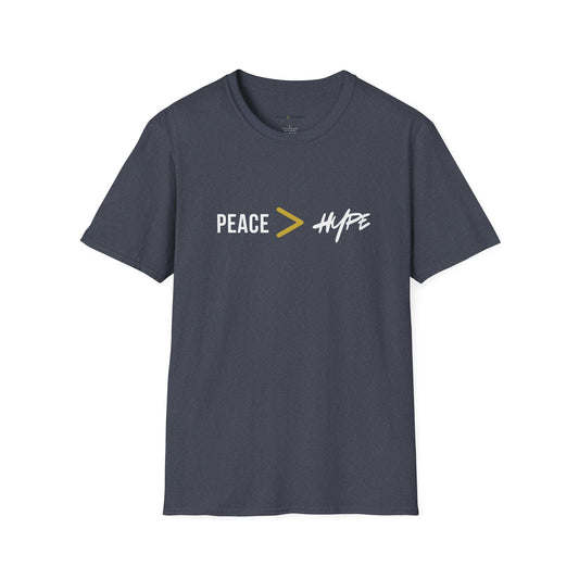 Peace Over Hype T-Shirt