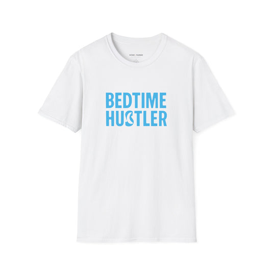 Bedtime Hustler T-Shirt