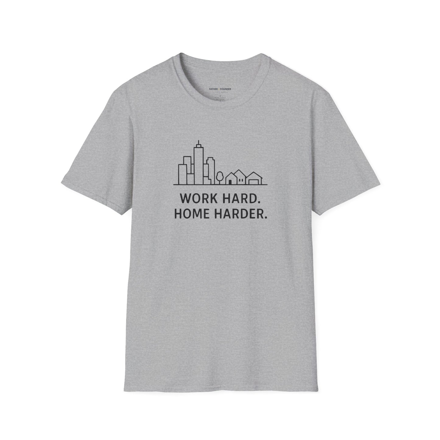 Home Harder T-Shirt