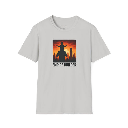 Empire Builder Dad T-Shirt