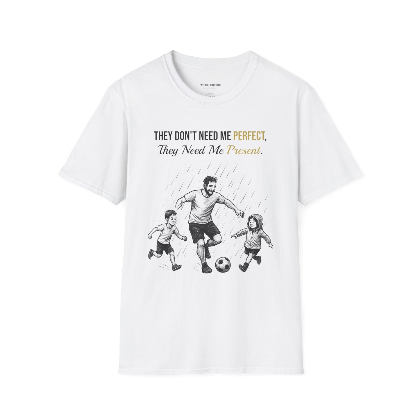 Present Over Perfect T-Shirt
