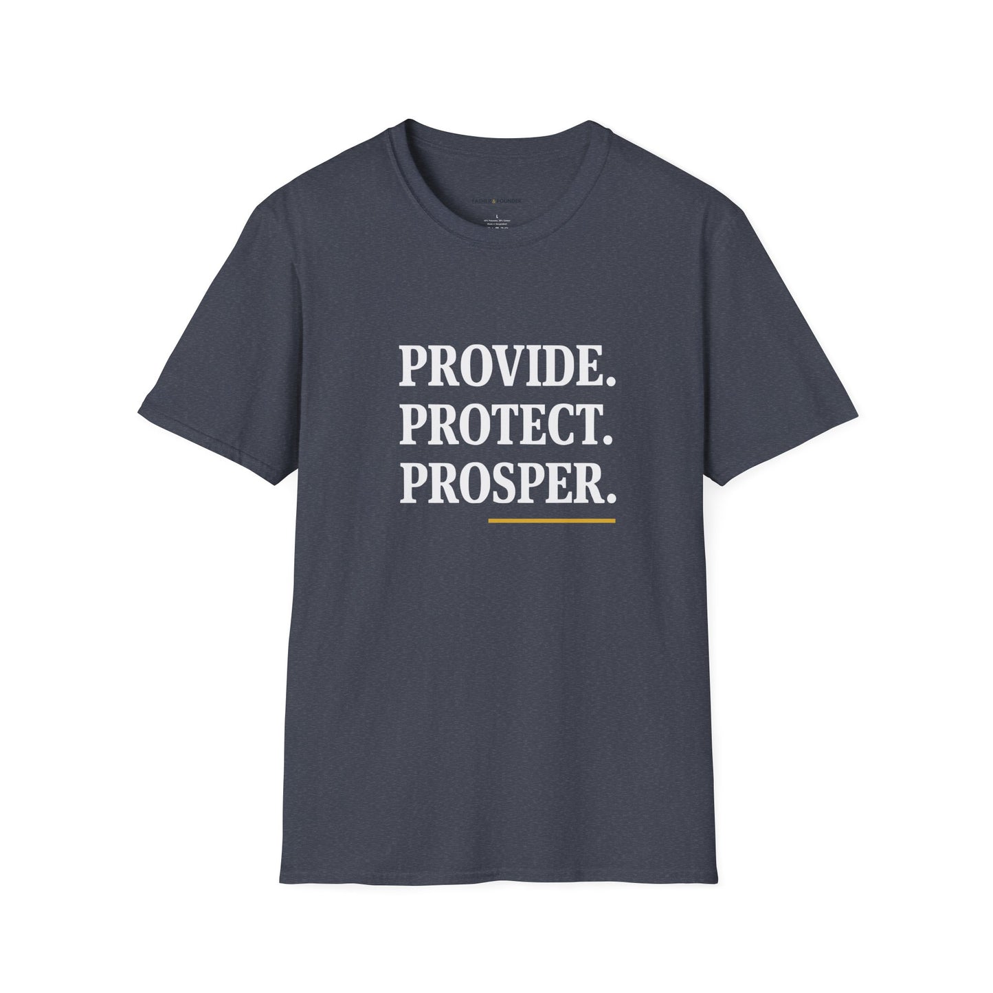 Provide Protect Prosper T-Shirt