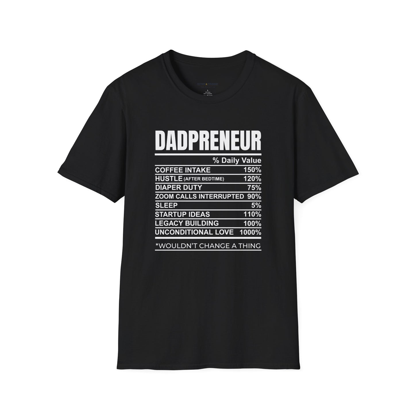 Dadpreneur Nutrition Facts T-Shirt