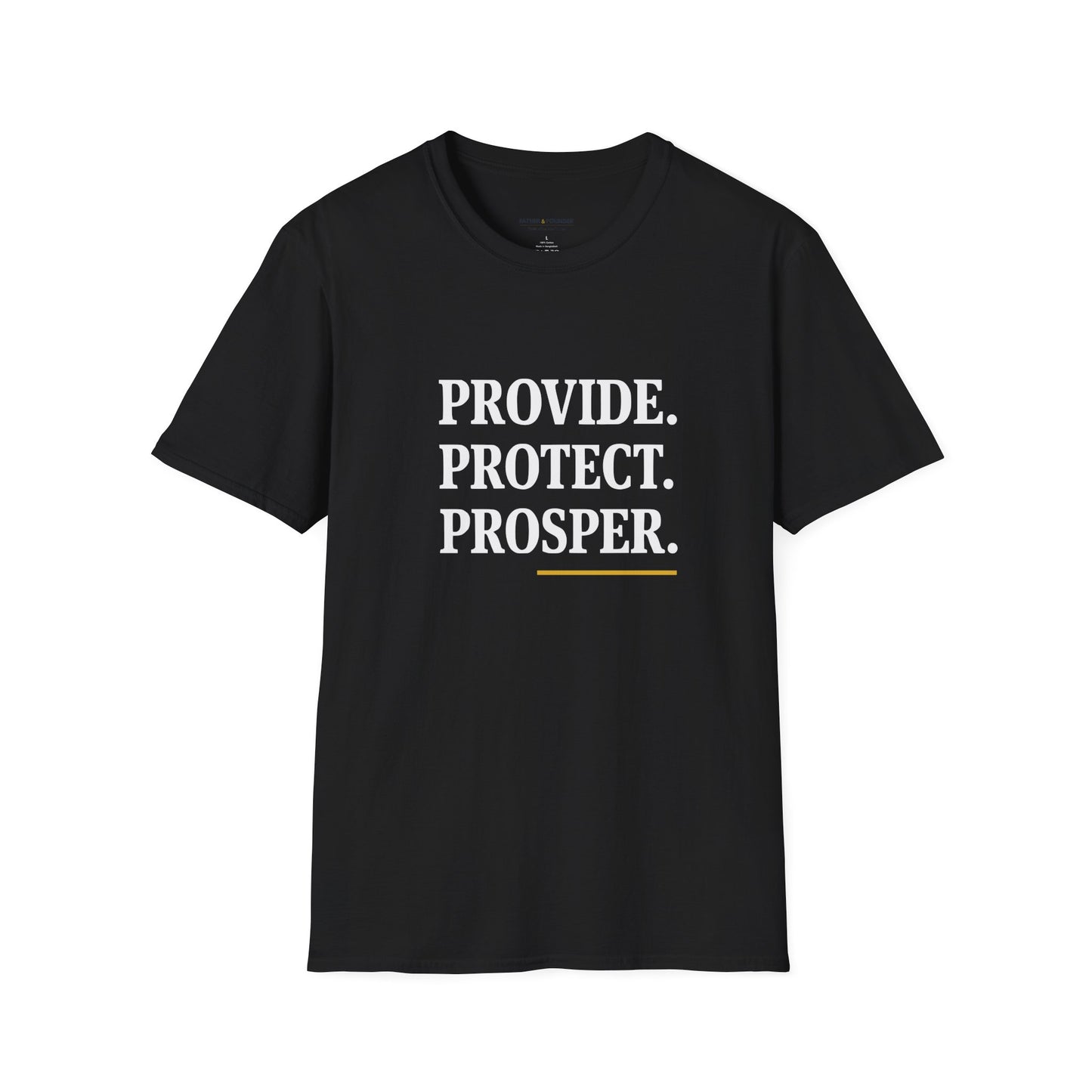 Provide Protect Prosper T-Shirt