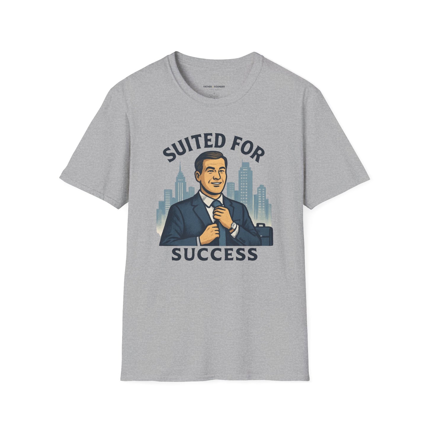 Suited For Success T-Shirt