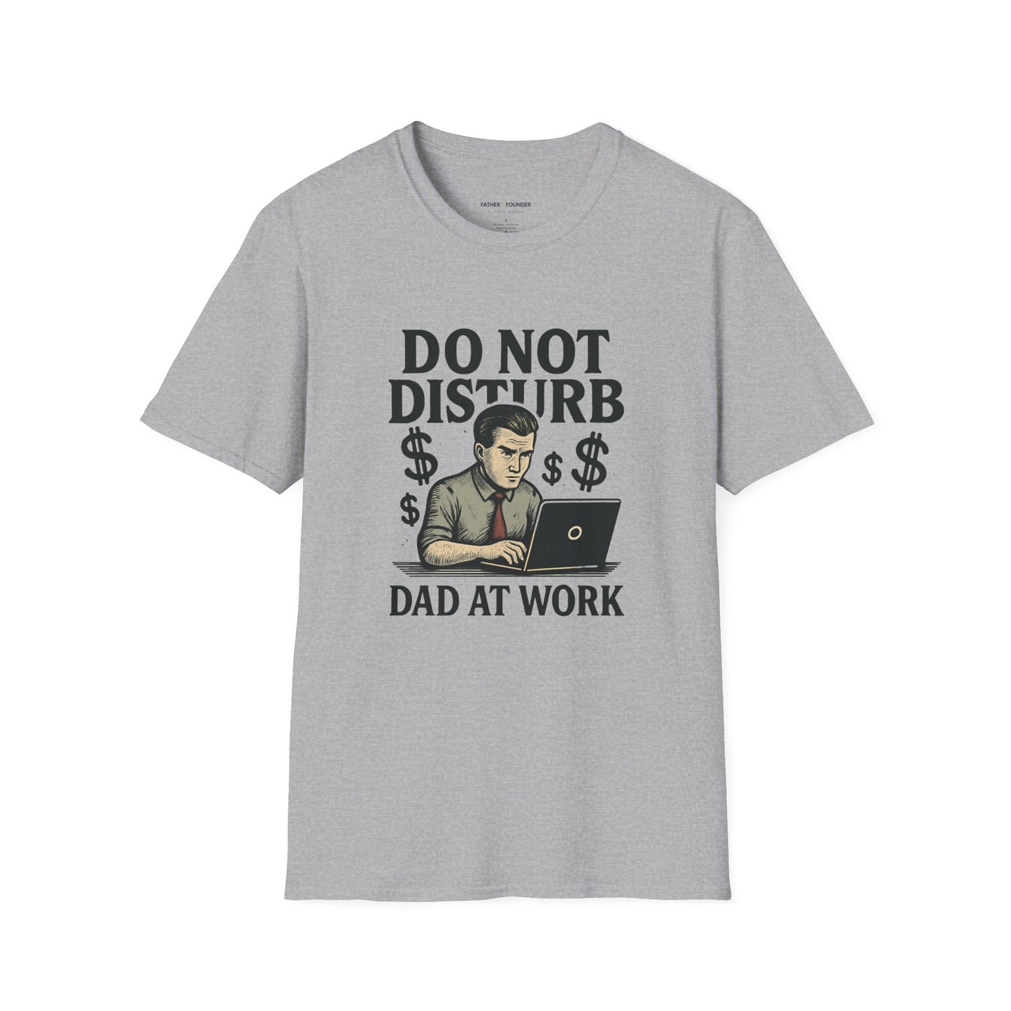 Do Not Disturb Dad T-Shirt