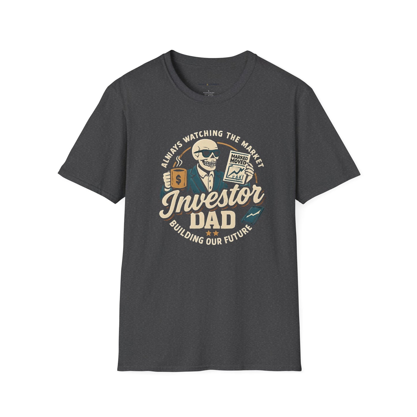 Investor Dad T-Shirt