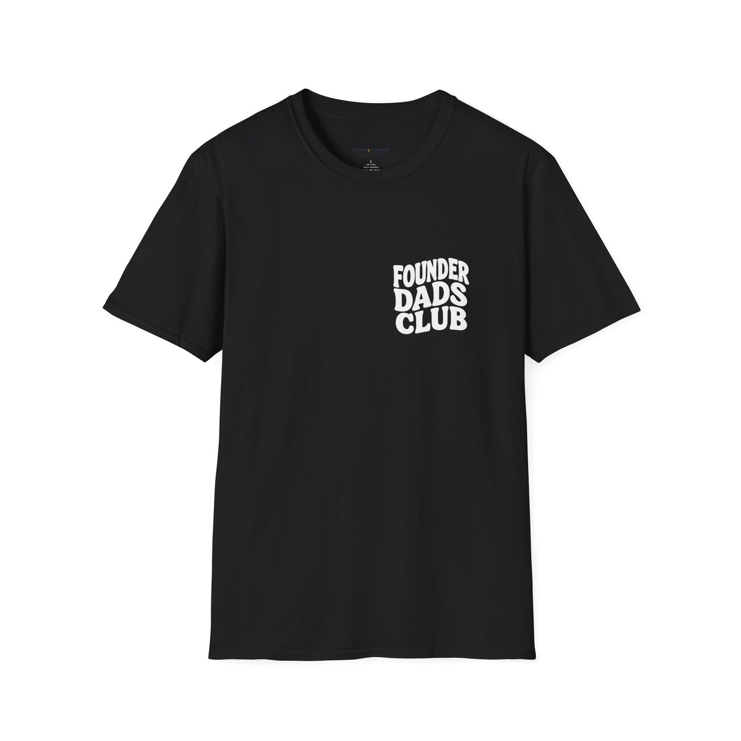Founder Dads Club T-Shirt