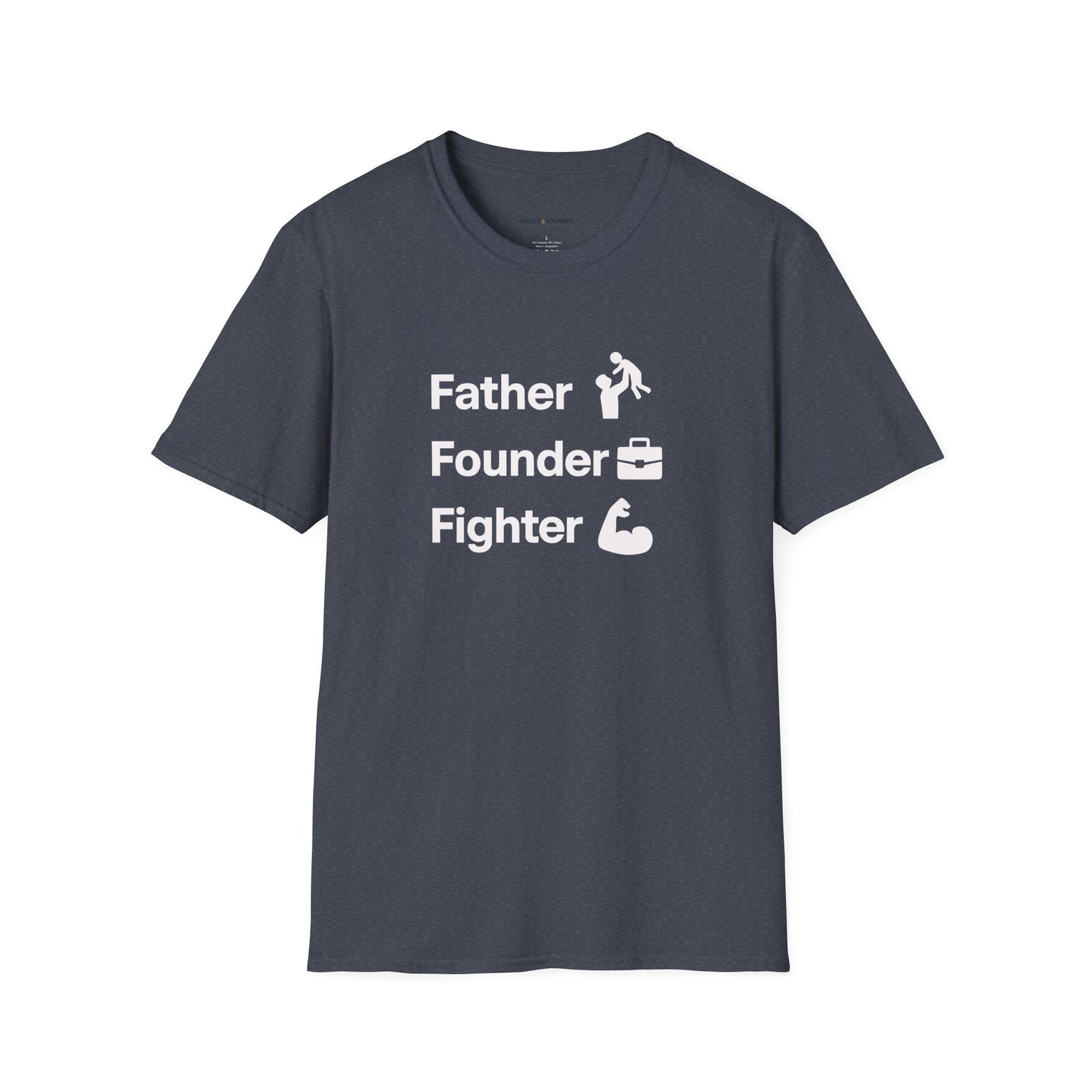 Father Founder Fighter T-Shirt