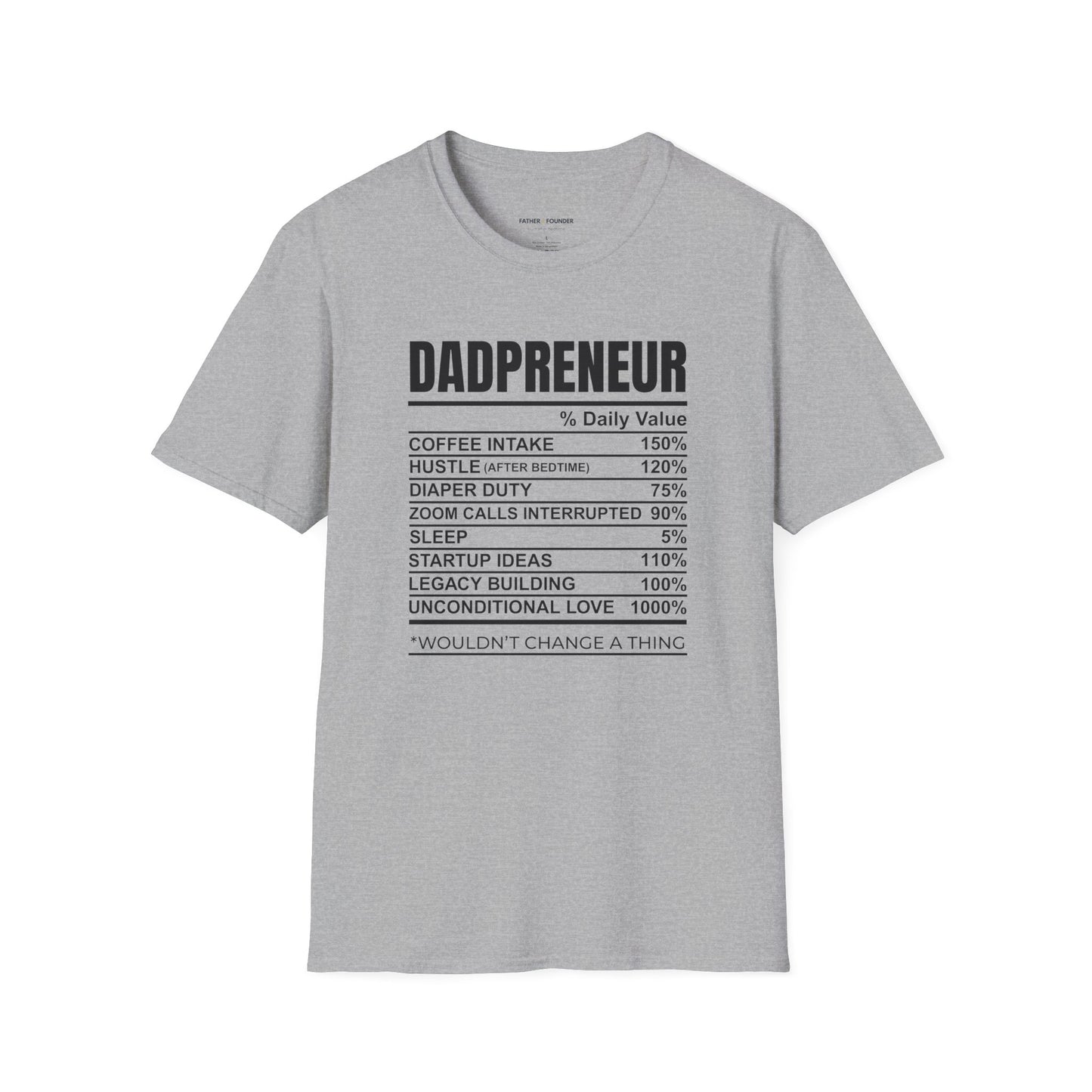Dadpreneur Nutrition Facts T-Shirt