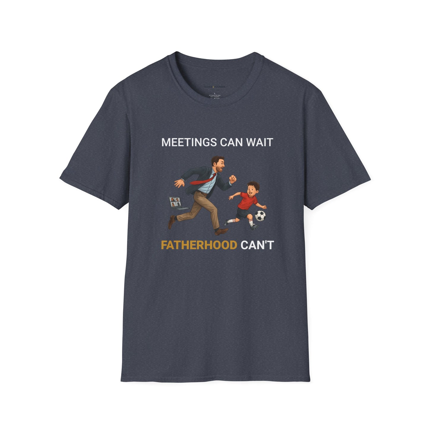 Fatherhood First T-Shirt