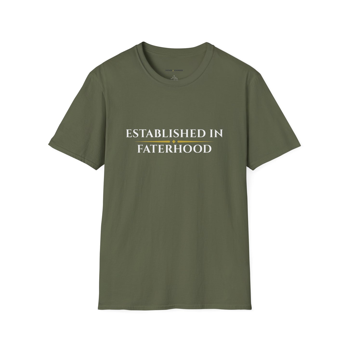 Established in Fatherhood T-Shirt