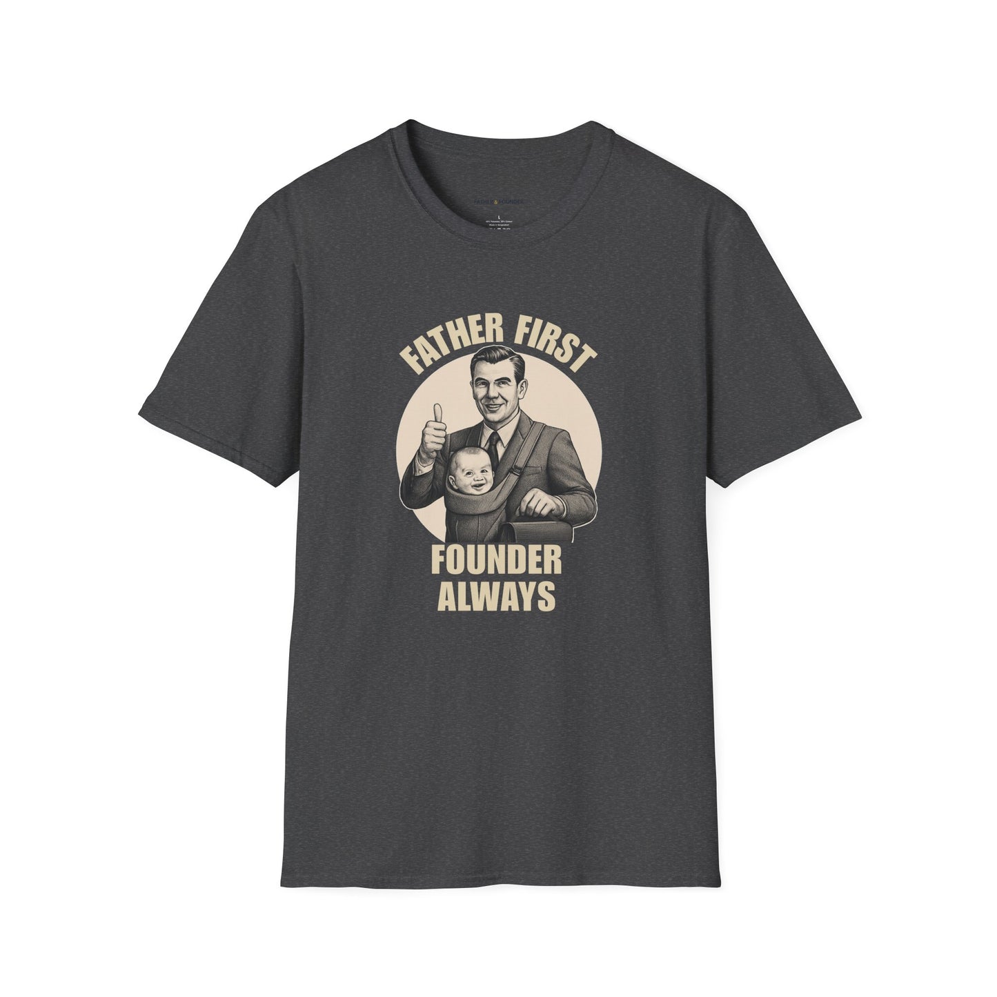 The Founder Dad T-Shirt