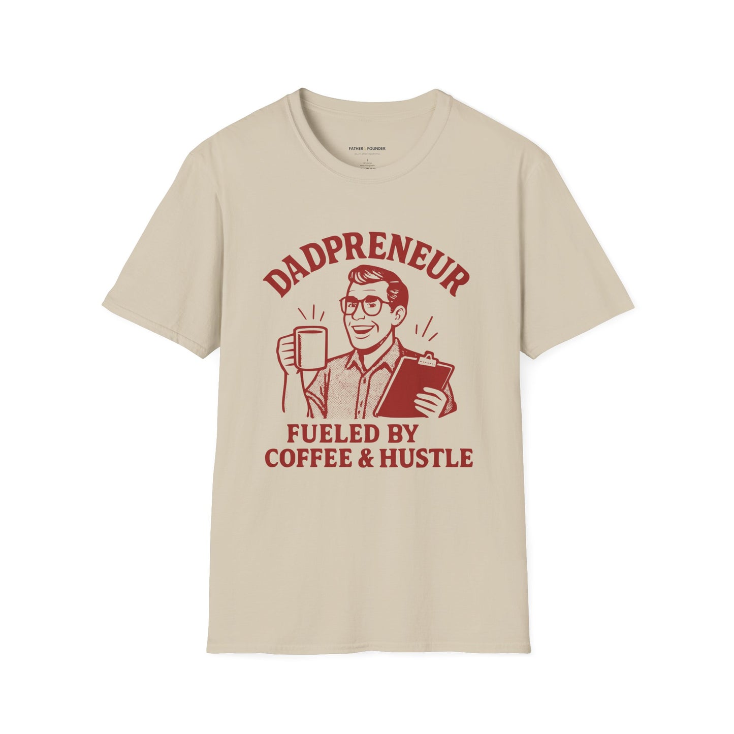 Dadpreneur Hustle T-Shirt