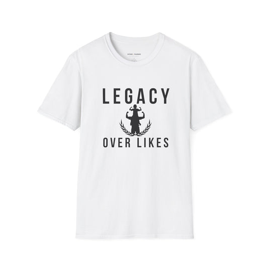 Legacy Over Likes - Classic Edition T-Shirt