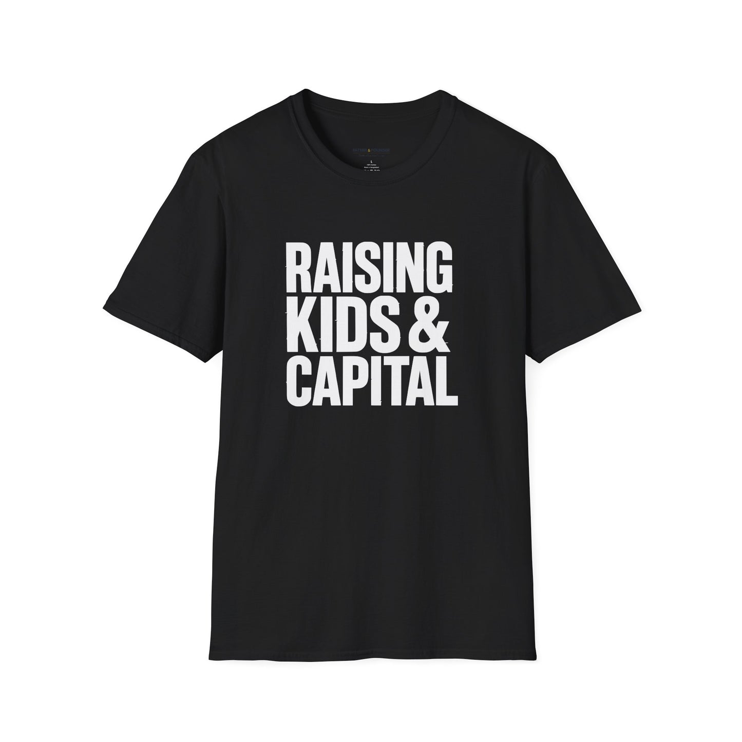 Raising Kids & Capital T-Shirt