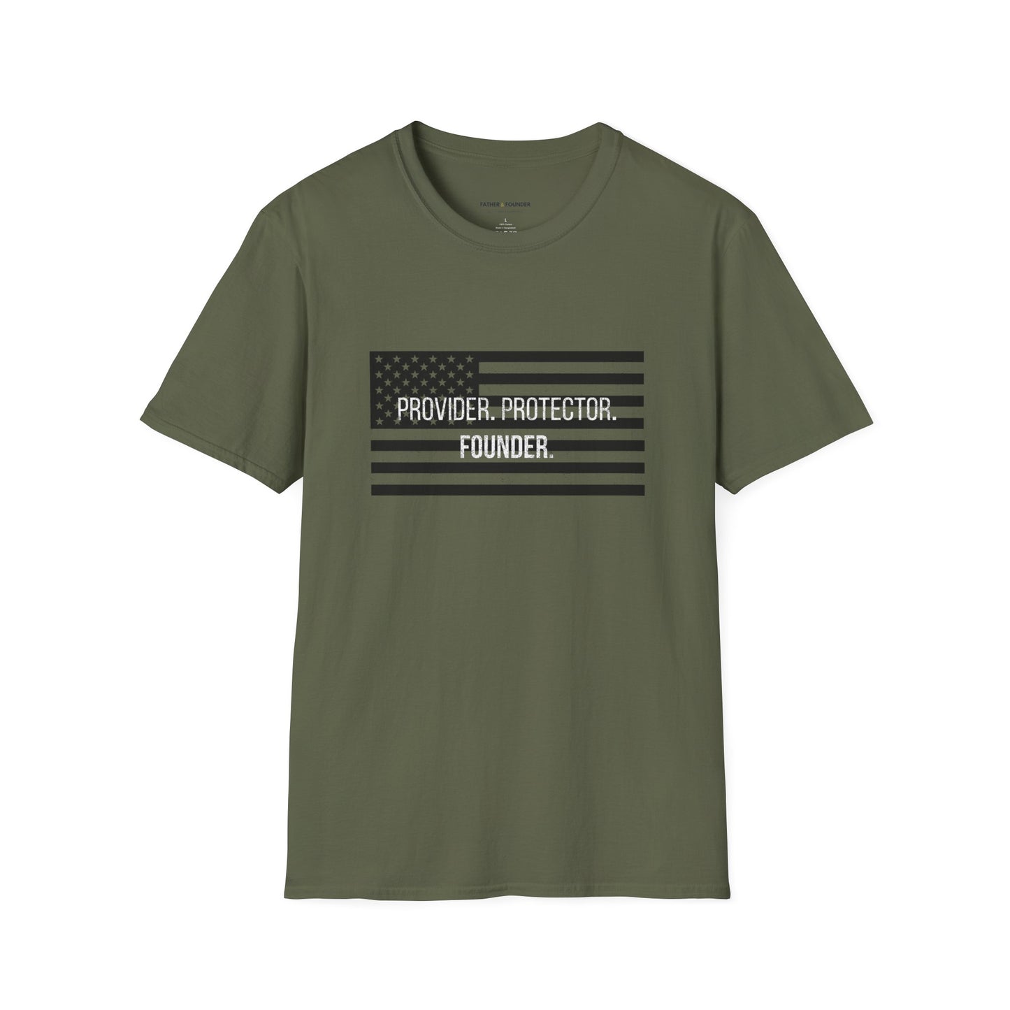 Provider. Protector. Founder. Flag Edition T-Shirt