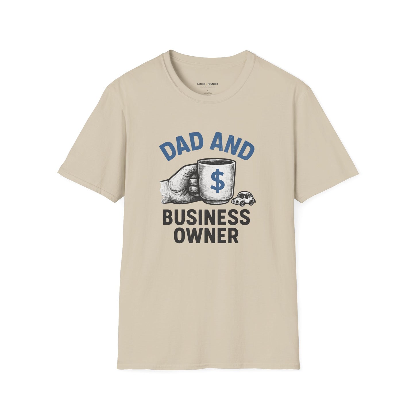 Dad And Business Owner T-Shirt
