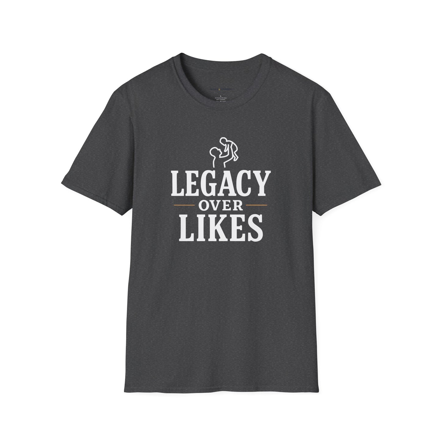 Legacy Over Likes T-Shirt