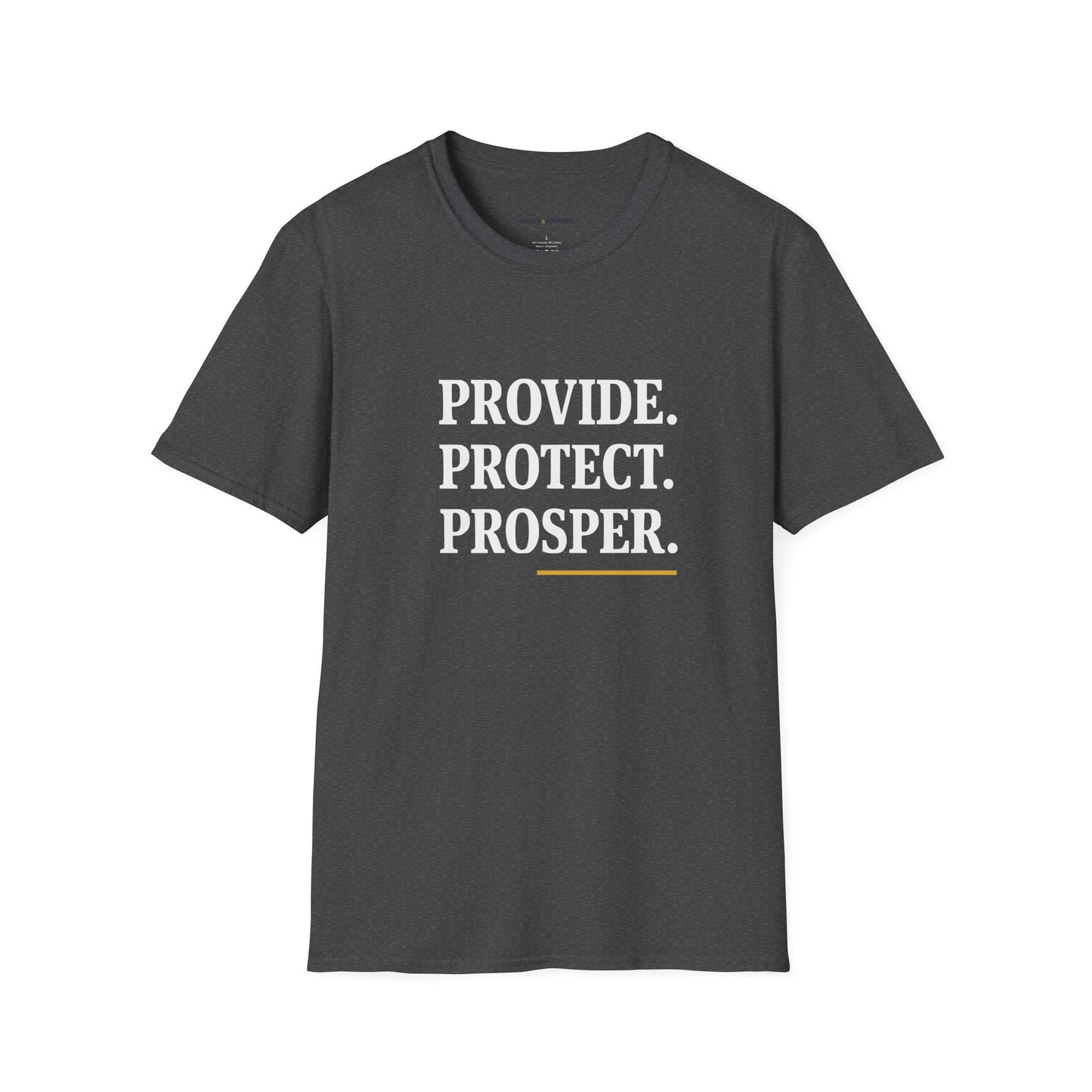 Provide Protect Prosper T-Shirt
