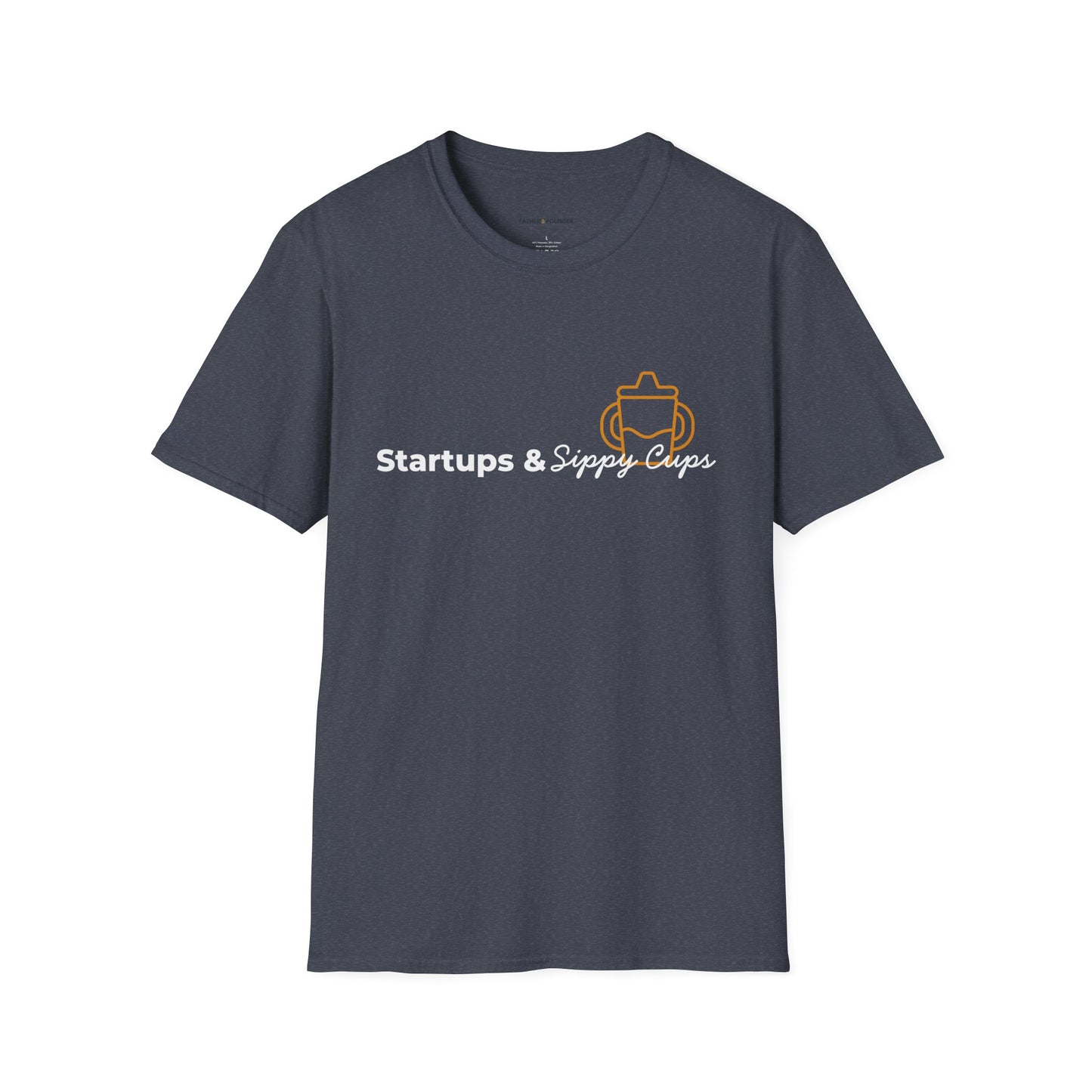 Startups & Sippy Cups T-Shirt