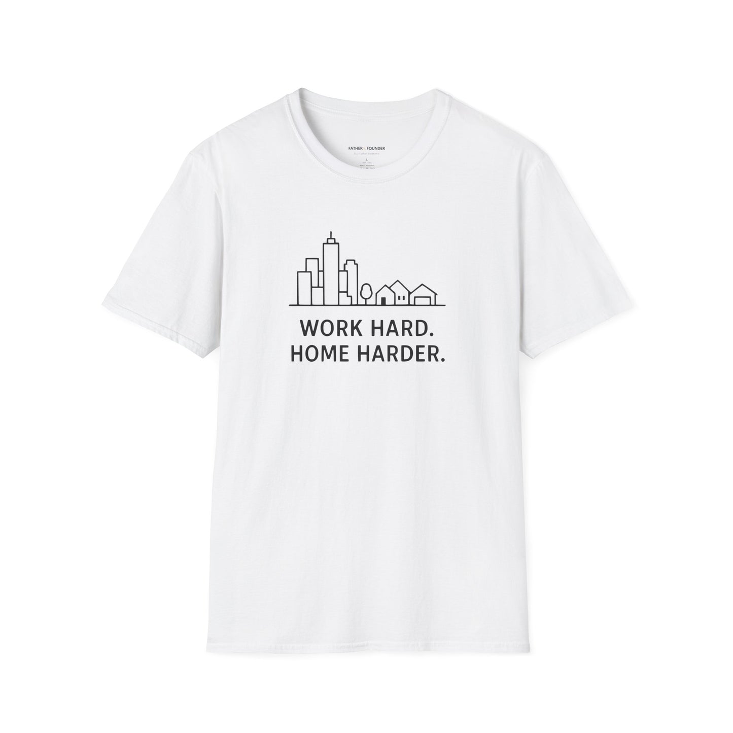 Home Harder T-Shirt