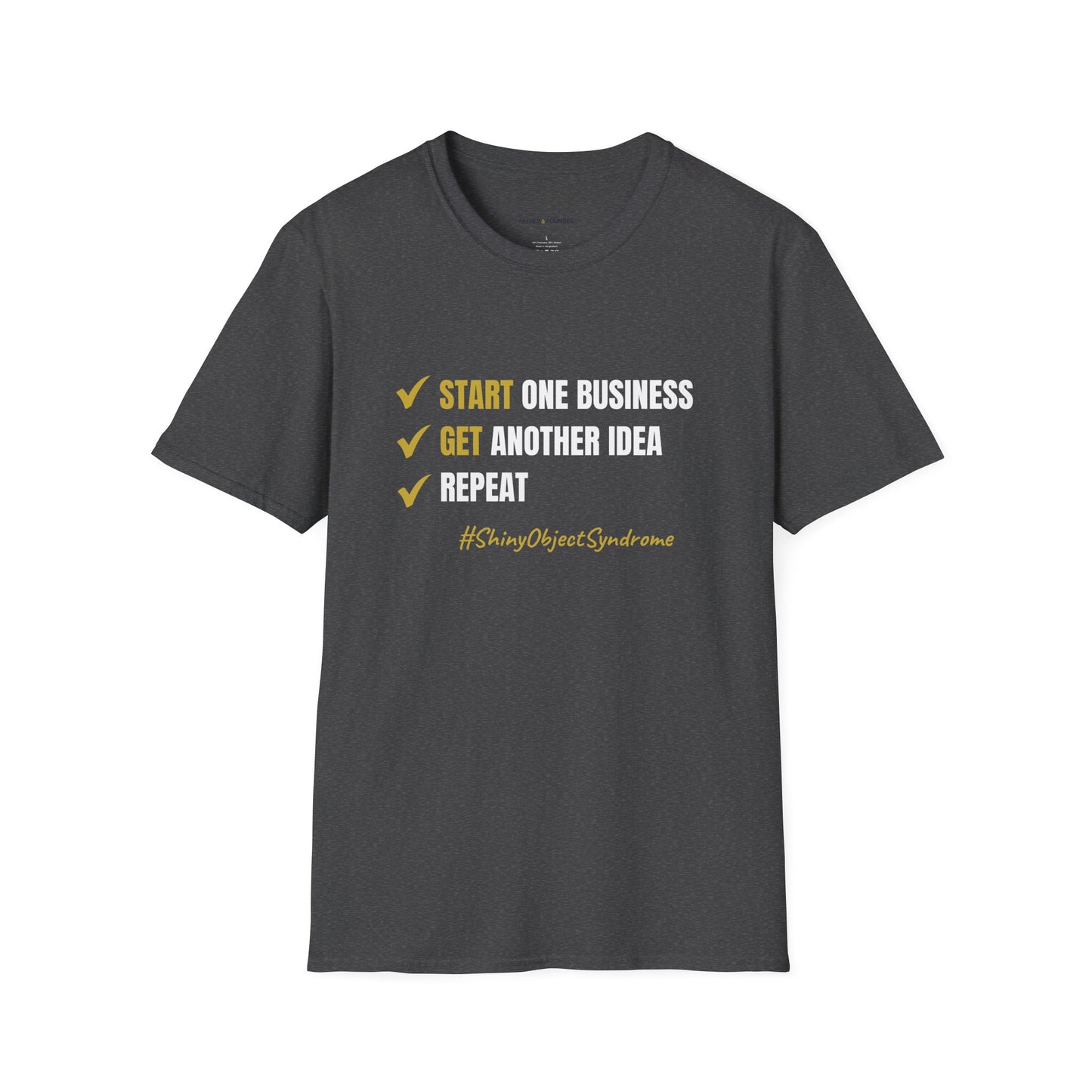Shiny Object Syndrome T-Shirt