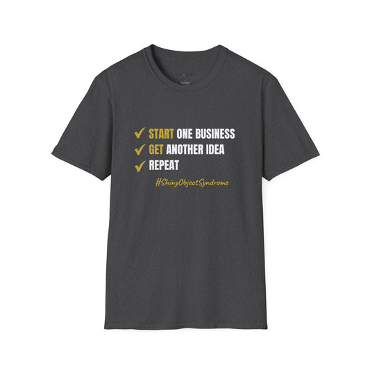 Shiny Object Syndrome T-Shirt