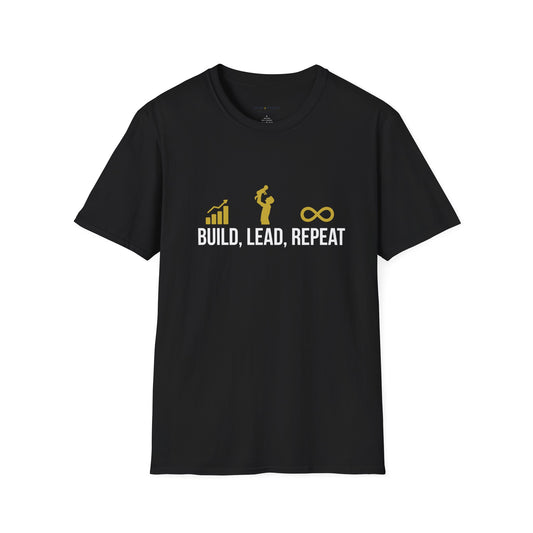 Build, Lead, Repeat T-Shirt