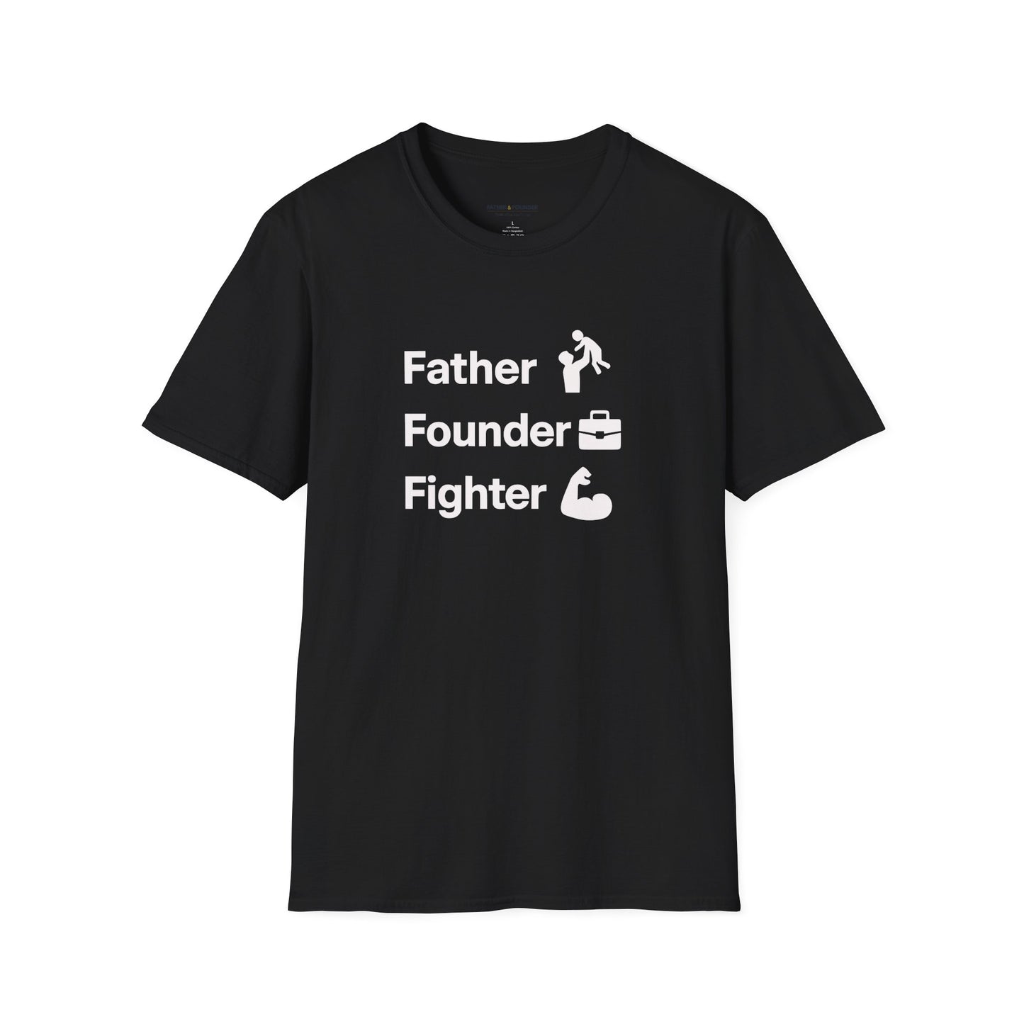 Father Founder Fighter T-Shirt