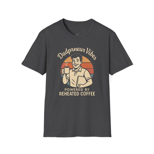 Dadpreneur Vibes T-Shirt