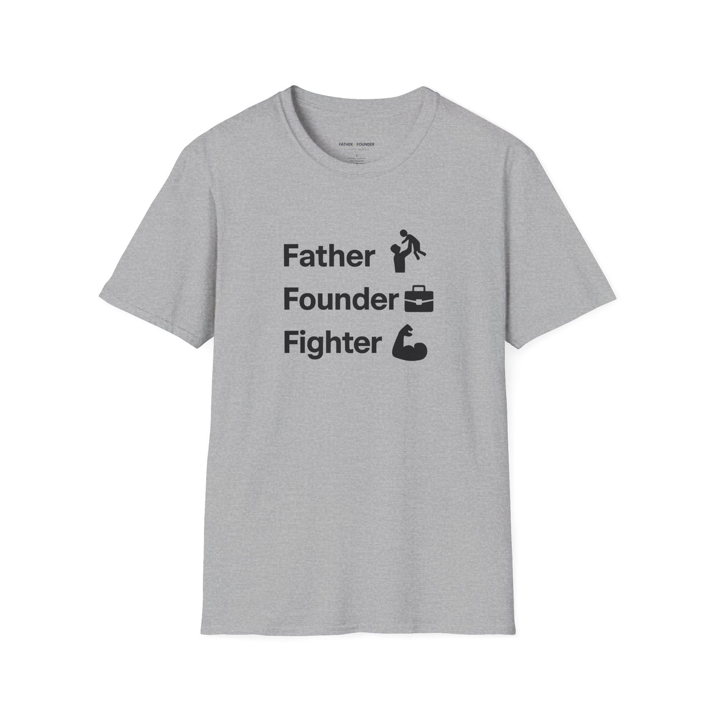 Father Founder Fighter T-Shirt