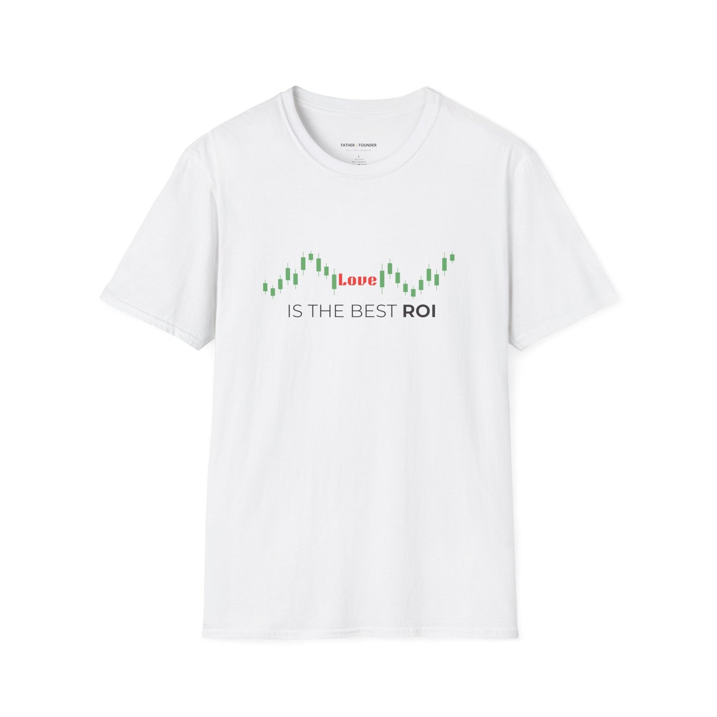Love Is The Best ROI T-Shirt