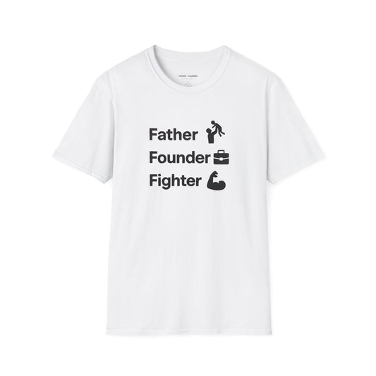 Father Founder Fighter T-Shirt