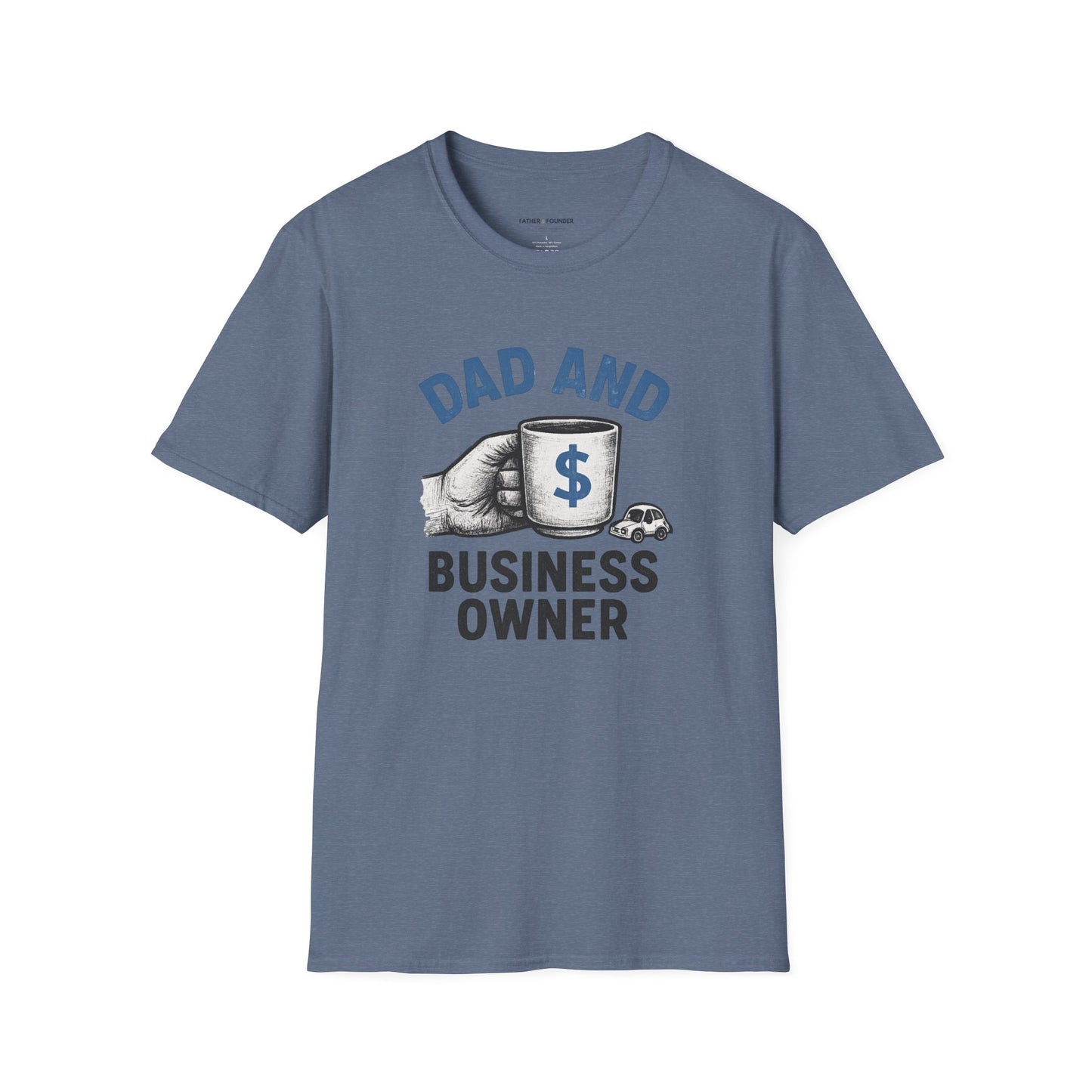 Dad And Business Owner T-Shirt